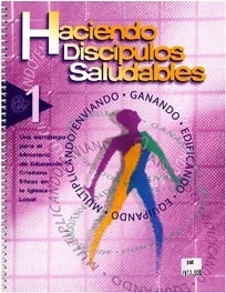 Haciendo Discípulos Saludables 1

Este manual de auto-dirigida enseña una filosofía basada en la Biblia y la estrategia para hacer 