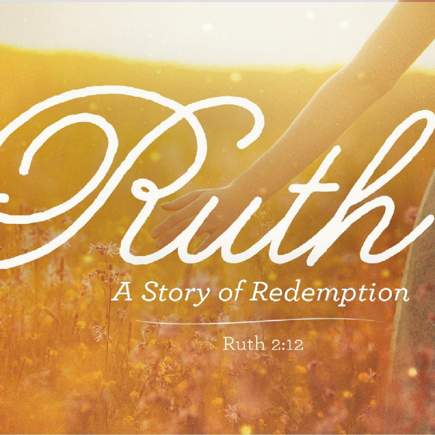 Ruth 4:13-22 (Redemption's Big Picture)
